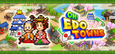 大江户物语（Oh! Edo Towns）_大玩家GAMES