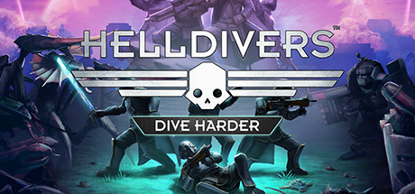 地狱潜者（HELLDIVERS）Dive Harder版地狱潜者_大玩家GAMES