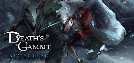 亡灵诡计（Death’s Gambit: Afterlife）_大玩家GAMES