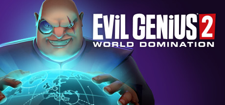 邪恶天才2：世界统治（Evil Genius 2: World Domination）_大玩家GAMES