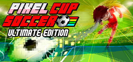 像素足球杯 终极版（Pixel Cup Soccer –  Ultimate Edition）_大玩家GAMES