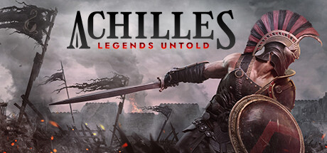 阿喀琉斯：不为人知的传奇 Achilles: Legends Untold 免安装v34805绿色中文版_大玩家GAMES