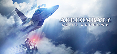 皇牌空战7：未知空域（ACE COMBAT 7: SKIES UNKNOWN）豪华版_大玩家GAMES