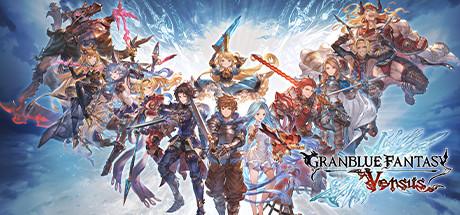 碧蓝幻想Versus：崛起 Granblue Fantasy Versus Rising 免安装v1.61全DLC新角色毗伽菈绿色中文版_大玩家GAMES