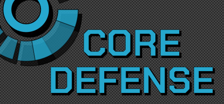 核心防御 Core Defense_大玩家GAMES