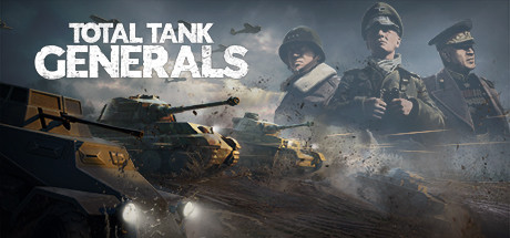 全面坦克战略官（Total Tank Generals）_大玩家GAMES