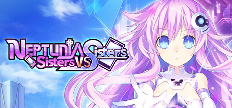 超次元海王星姐妹VS姐妹（Neptunia Sisters VS Sisters）豪华版_大玩家GAMES