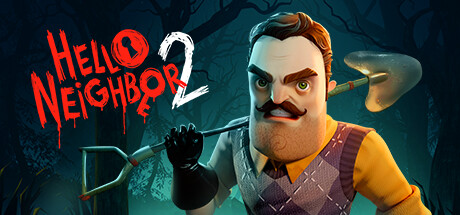 你好邻居2（Hello Neighbor 2）_大玩家GAMES