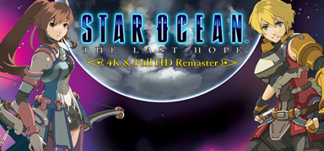 星之海洋4：最后的希望（STAR OCEAN™ – THE LAST HOPE -™ 4K & Full HD Remaster）HD重制版_大玩家GAMES