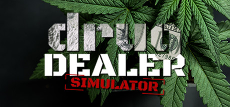 毒枭模拟器（Drug Dealer Simulator）_大玩家GAMES