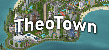 西奥城镇（TheoTown）_大玩家GAMES