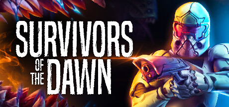 黎明的幸存者 Survivors of the Dawn 免安装v0.5447绿色中文版_大玩家GAMES