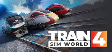 模拟火车世界4（Train Sim World® 4）_大玩家GAMES