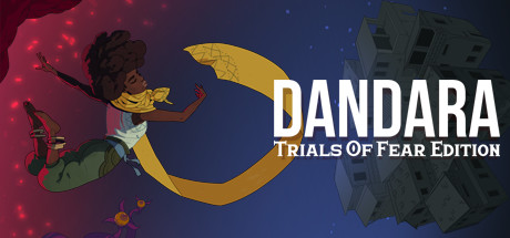 丹达拉（Dandara: Trials of Fear Edition）_大玩家GAMES