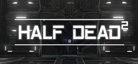 半死不活2 HALF DEAD 2_大玩家GAMES