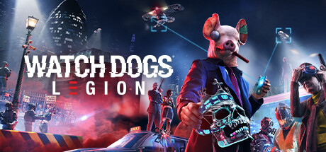 看门狗3：军团 Watch Dogs: Legion v1.5.6 终极版+高清材质包_大玩家GAMES