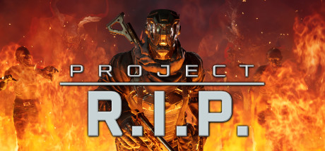 RIP计划 Project RIP_大玩家GAMES