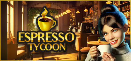 浓缩咖啡大亨 Espresso Tycoon  v2023.12.5.1 绿色中文版_大玩家GAMES