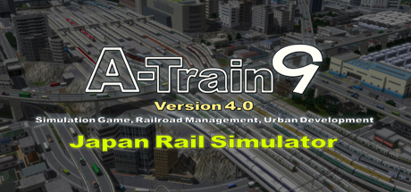 A列车9 A-Train 9 : Japan Rail Simulator 3DM版_大玩家GAMES