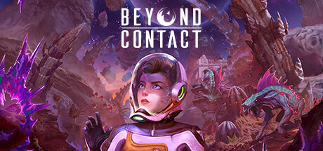 超越接触 Beyond Contact 绿色中文版_大玩家GAMES