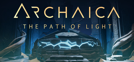 光之路 Archaica: The Path of Light 免安装简体中文绿色版v1.26版_大玩家GAMES