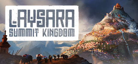 峰顶王国 Laysara Summit Kingdom 免安装难度自定义更新绿色中文版_大玩家GAMES