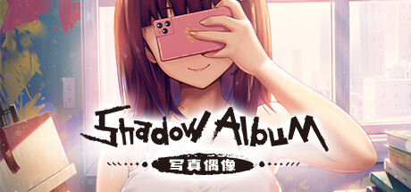 写真偶像 Shadow Album 免安装Build.14813668 STEAM官方中文版_大玩家GAMES