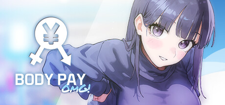 Body Pay 我的天啊！Body Pay OMG! steam官方中文版_大玩家GAMES