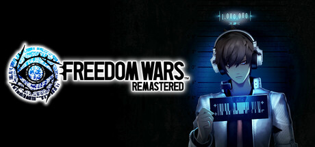 自由战争：复刻版 FREEDOM WARS Remastered 免安装中文绿色版_大玩家GAMES